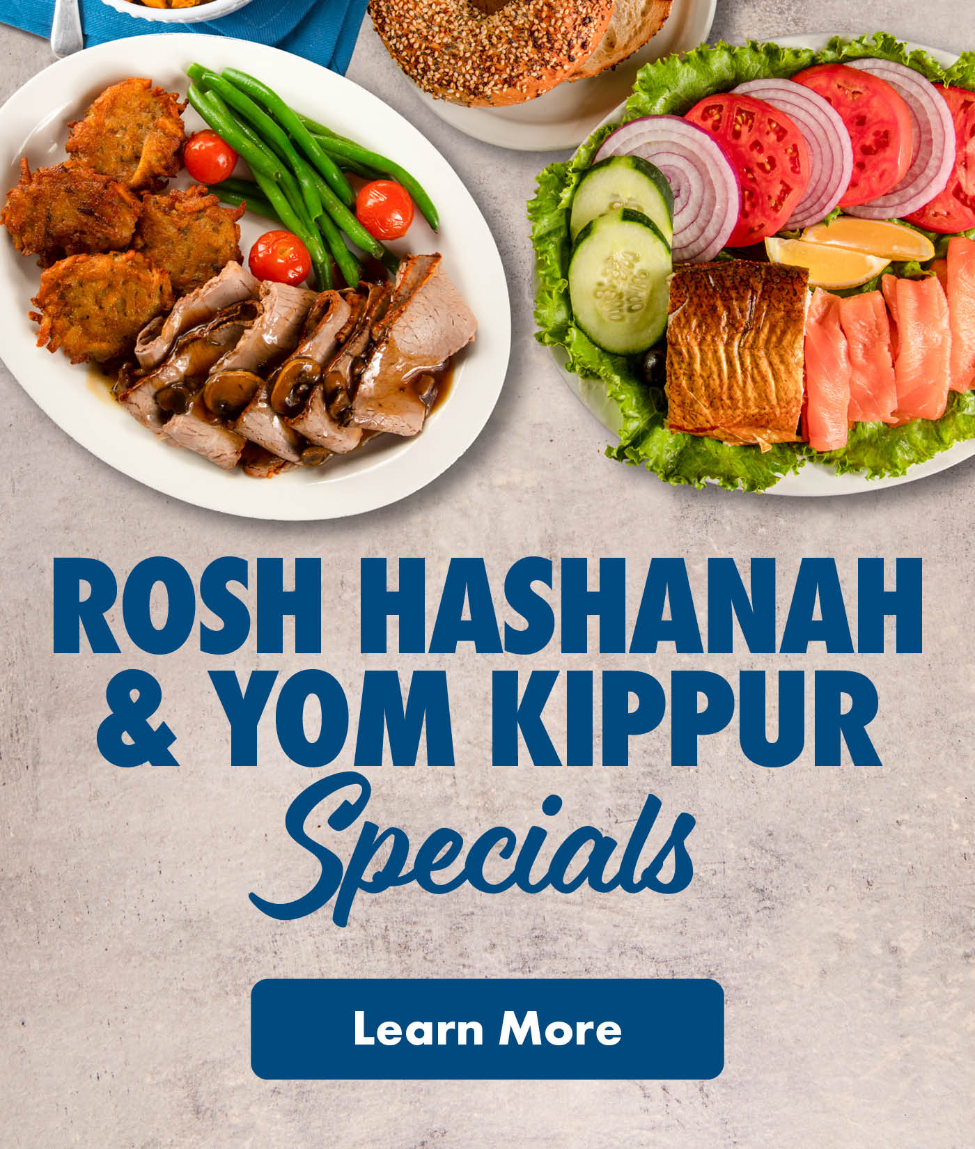 Rosh Hashanah & Yom Kippur Specials. Click to Learn More